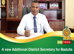 A new Additional District Secretary for Badulla